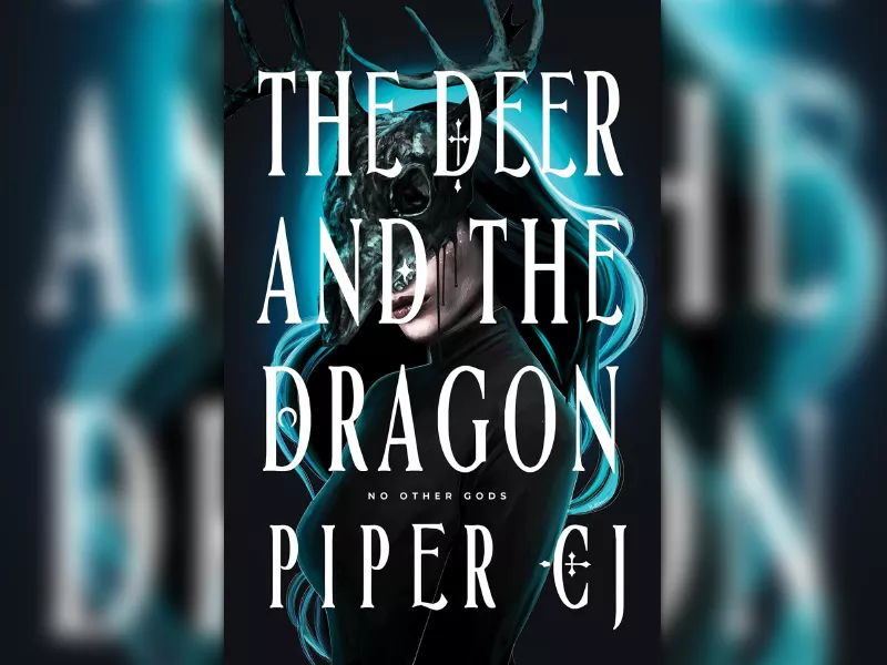 Piper Cj's book, The Deer and the Dragon